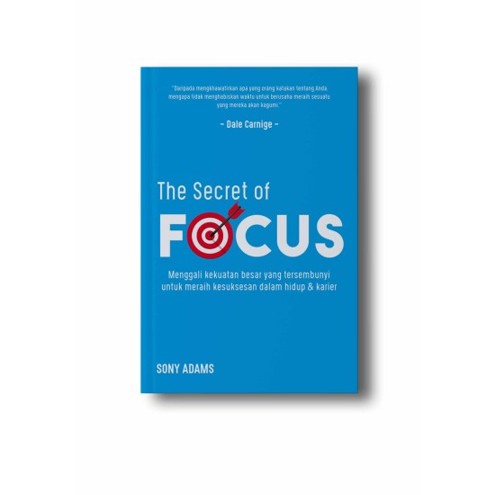 The Secret of Focus