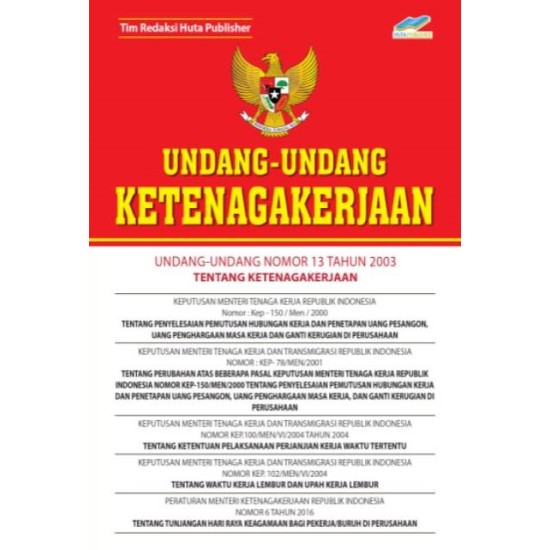 Undang-undang Nomor 13 Tahun 2003 Tentang Ketenagakerjaan