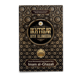 Ikhtisar Ihya Ulumiddin Ikhtisar Ihya Ulumiddin