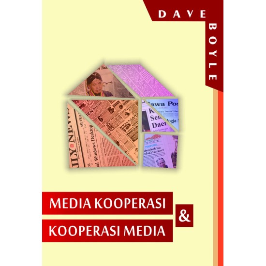 Media Kooperasi & Kooperasi Media 