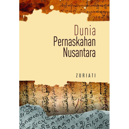 Dunia Pernaskahan Nusantara