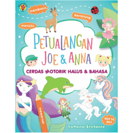 Petualangan Joe & Anna: Cerdas Motorik Halus dan Bahasa