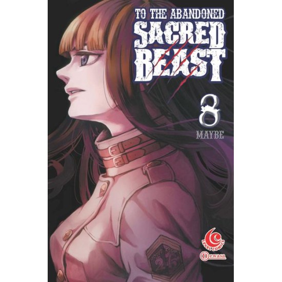 LC: To The Abandoned Sacred Beast 8