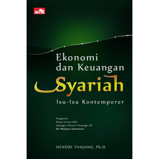 Ekonomi dan Keuangan Syariah: Isu-Isu Kontemporer