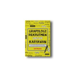 Grafologi Rekrutmen Untuk Karyawan Grafologi Rekrutmen Untuk Karyawan