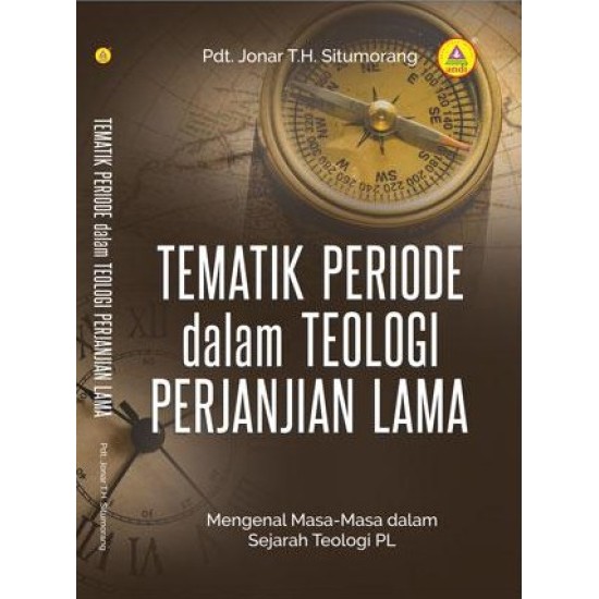 Tematik Periode dalam Teologi Perjanjian Lama, Mengenal Masa-masa Dalam Sejarah Teologi PL