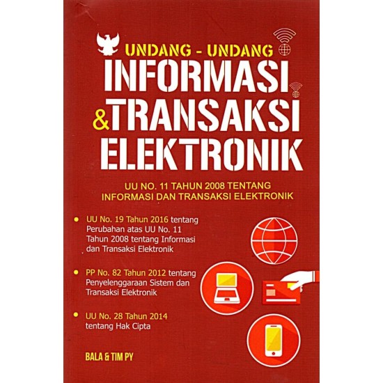 UNDANG-UNDANG INFORMASI & TRANSAKSI ELEKTRONIK (2019)