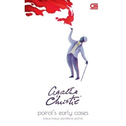 Kasus-Kasus Perdana Poirot (Poirot's Early Cases) Cover Baru Kasus-Kasus Perdana Poirot (Poirot's Early Cases) Cover Baru