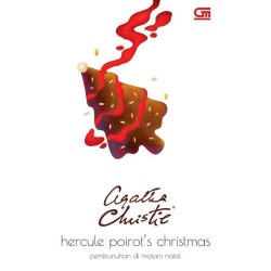 Pembunuhan di Malam Natal (Hercule Poirot's Christmas) (New Cover) Pembunuhan di Malam Natal (Hercule Poirot's Christmas) (New Cover)