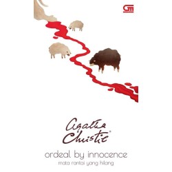 Mata Rantai Yang Hilang (Ordeal By Innocence) Cover Baru Mata Rantai Yang Hilang (Ordeal By Innocence) Cover Baru