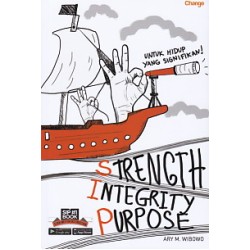 Strength Integrity Purpose Strength Integrity Purpose