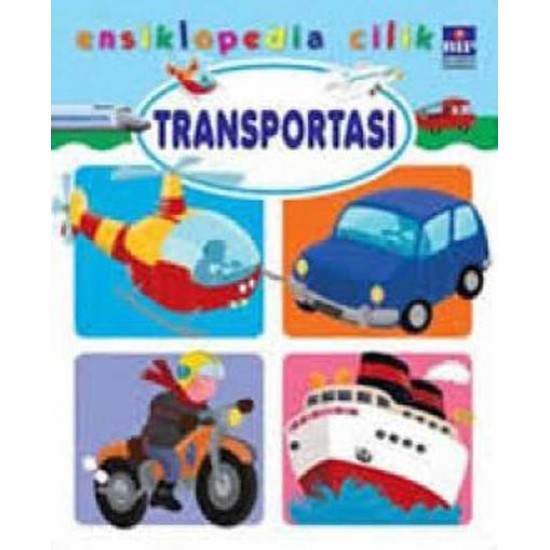 Seri Ensiklopedia Cilik : Transportasi