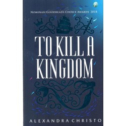 To Kill A Kingdom To Kill A Kingdom