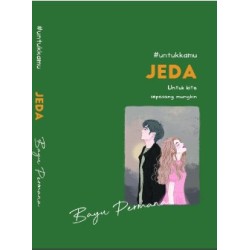 #UntukKamu: Jeda #UntukKamu: Jeda