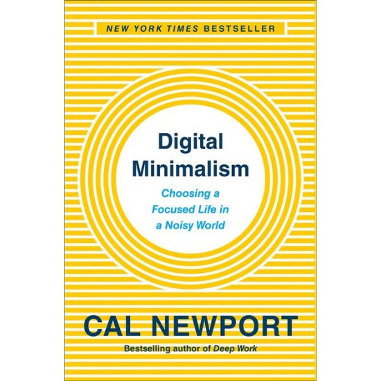 Cal Newport: Digital Minimalism - HC