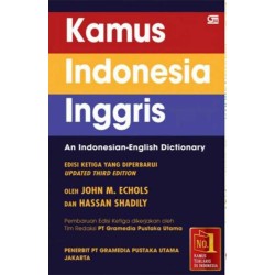 Kamus Indonesia - Inggris Edisi Ketiga Yang Diperbarui (SC) Kamus Indonesia - Inggris Edisi Ketiga Yang Diperbarui (SC)