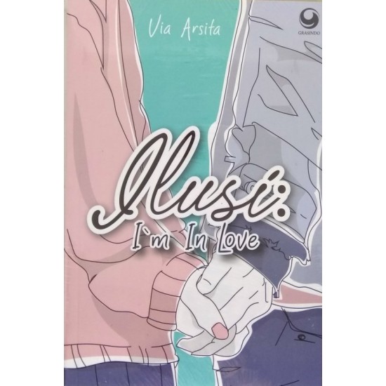 Ilusi: I'm In Love