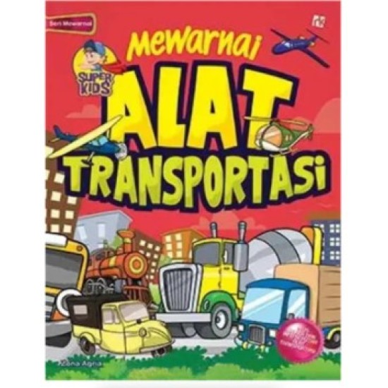 Superkids : Mewarnai Alat Transportasi