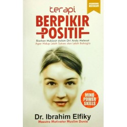 Terapi Berpikir Positif Mind Power Skills SC Ner Edition Terapi Berpikir Positif Mind Power Skills SC Ner Edition