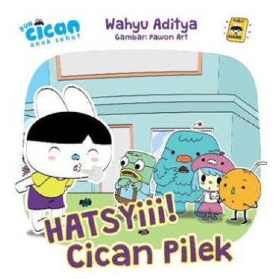 Fun Cican Anak Sehat : Hatsyiii! Cican Pilek