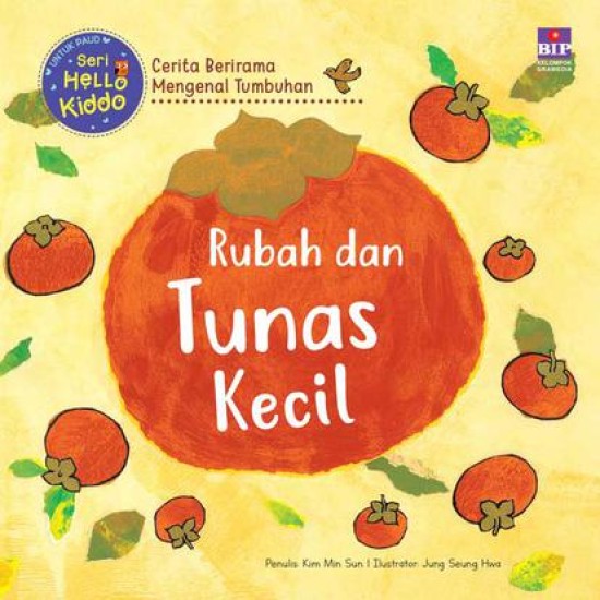 Seri Hello Kiddo : Rubah dan Tunas Kecil