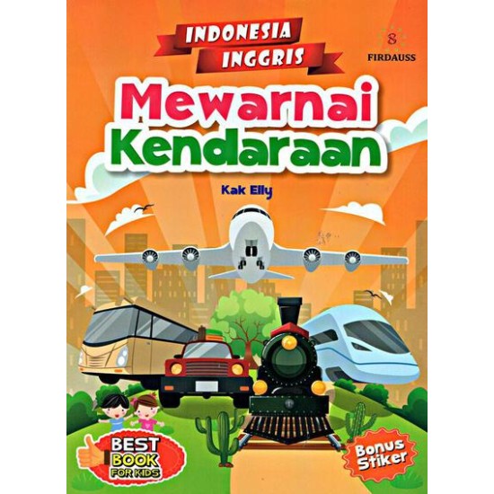 Mewarnai Kendaraan Bonus Stiker (Indonesia-Inggris)