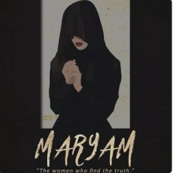 Maryam: The Women Who Find the Truth Maryam: The Women Who Find the Truth
