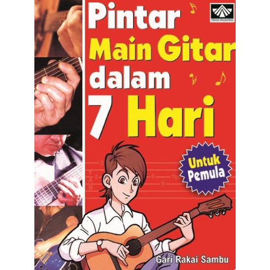 Pintar Main Gitar Dalam 7 Hari Untuk Pemula