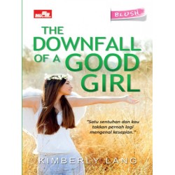 HQ Blush: The Downfall Of A Good Girl HQ Blush: The Downfall Of A Good Girl