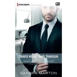 Harlequin Koleksi Istimewa: Travis Wilde Yang Tangguh (Merciless Travis Wilde) Harlequin Koleksi Istimewa: Travis Wilde Yang Tangguh (Merciless Travis Wilde)