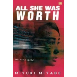 Melacak Jejak (All She Was Worth) Melacak Jejak (All She Was Worth)