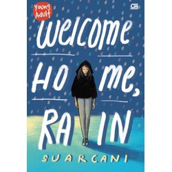 Young Adult: Welcome Home, Rain Young Adult: Welcome Home, Rain
