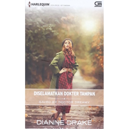 Harlequin Koleksi Istimewa: Diselamatkan Dokter Tampan (Saved by Doctor Dreamy)