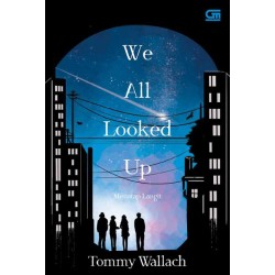 Young Adult: Menatap Langit (We All Looked Up) Young Adult: Menatap Langit (We All Looked Up)