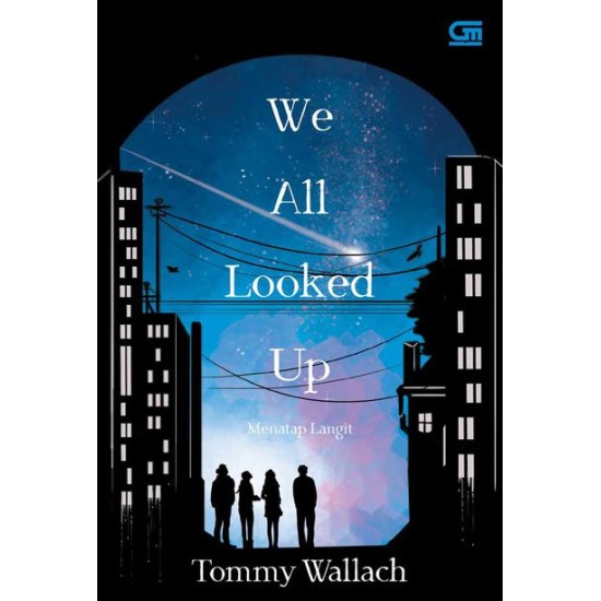 Young Adult: Menatap Langit (We All Looked Up)