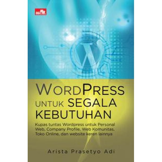 Wordpress untuk Segala Kebutuhan