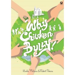 Why Childern Bully? Why Childern Bully?