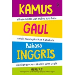 Kamus Gaul Bahasa Inggris (Republish) Kamus Gaul Bahasa Inggris (Republish)