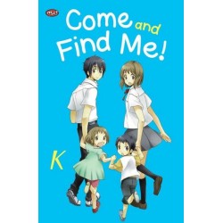 Come and Find Me Come and Find Me