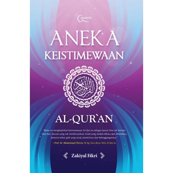 Aneka Keistimewaan Al-Quran