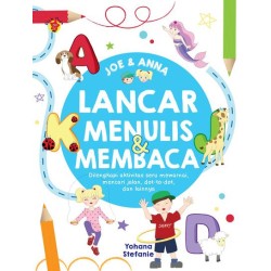 Aktivitas Joe & Anna: Lancar Menulis dan Membaca Aktivitas Joe & Anna: Lancar Menulis dan Membaca