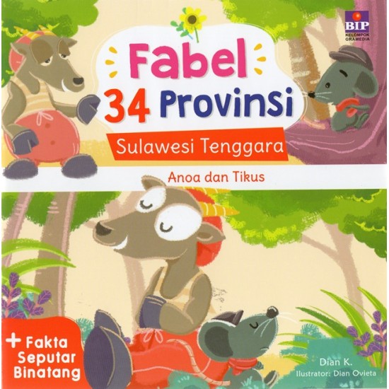 Fabel 34 Provinsi : Sulawesi Tenggara - Anoa dan Tikus
