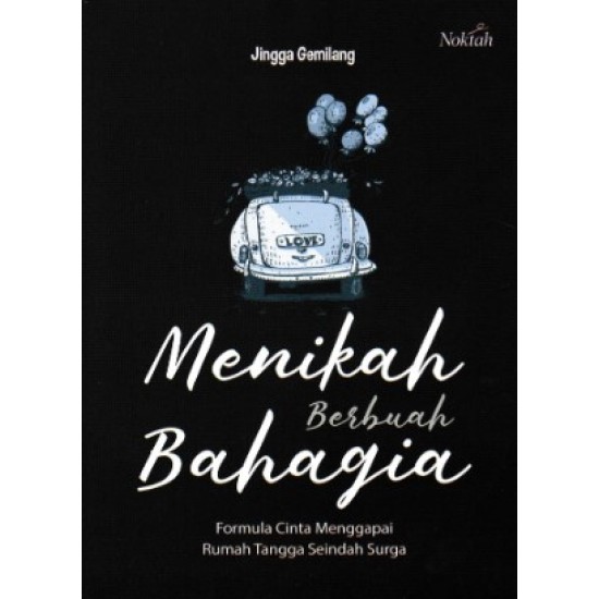 Menikah Berbuah Bahagia