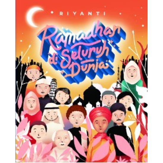 Ramadhan di Seluruh Dunia