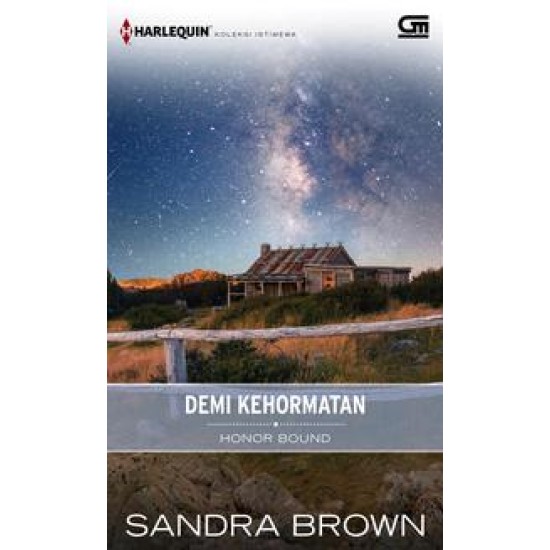 Harlequin Koleksi Istimewa: Demi Kehormatan (Honor Bound)