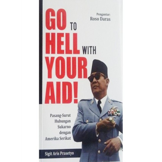 Go To Hell With Your Aid!