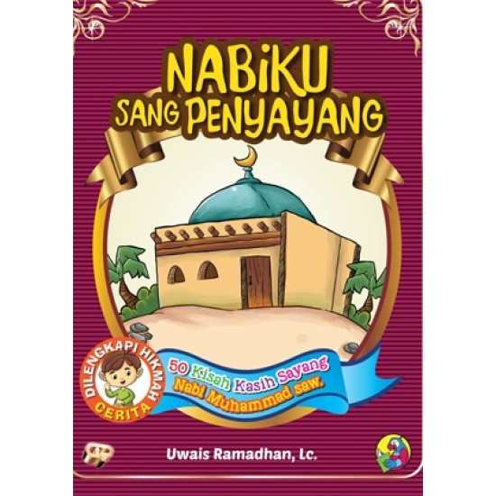 Nabiku Sang Penyayang