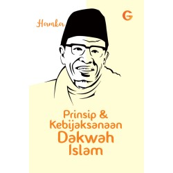 Prinsip dan Kebijaksanaan Dakwah Prinsip dan Kebijaksanaan Dakwah