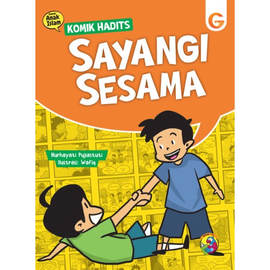 Komik Hadis: Sayangi Sesama