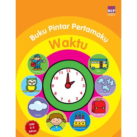 Buku Pintar Pertamaku : Waktu